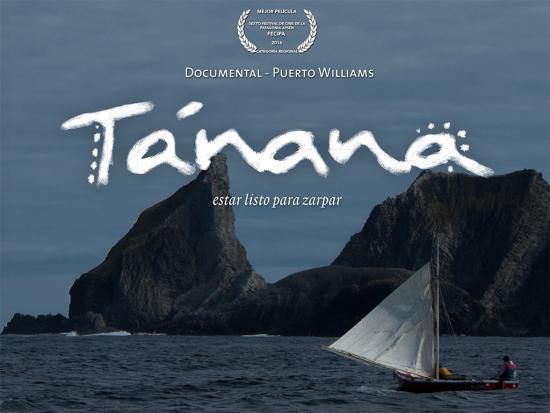 "Tánana" significa "estar listo para zarpar" en lengua yagán.